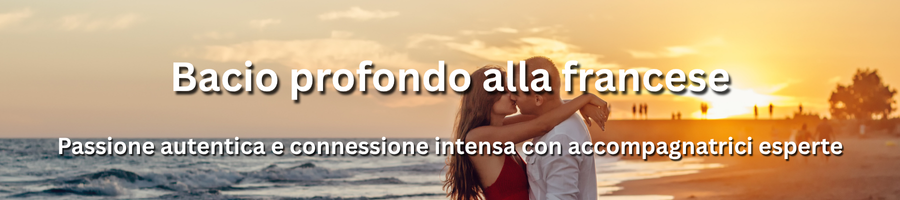 Esperienza di bacio profondo e passione autentica con accompagnatrici professionali