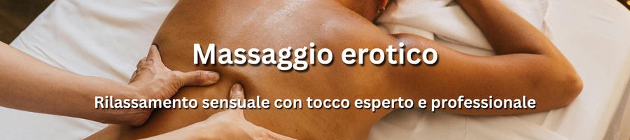 Massaggio sensuale e rilassante con accompagnatrici professionali in Italia